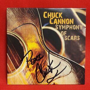 Chuck Cannon Symphony of Scars CD 2012 Signed